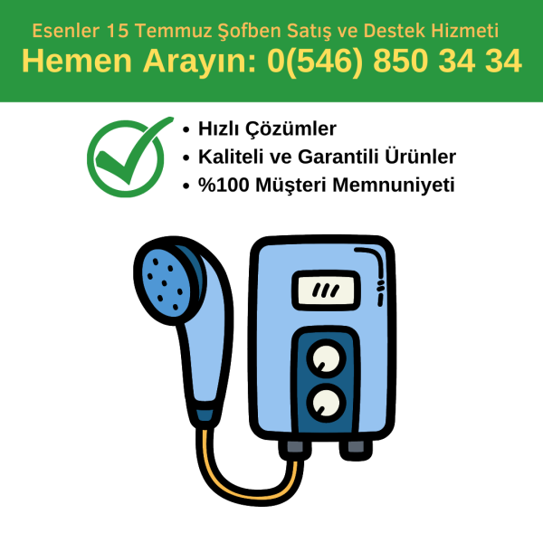 Esenler 15 Temmuz Şofben Satış Esenler 15 Temmuz Şofben Satış