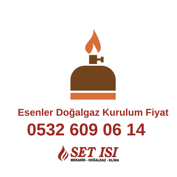 Esenler Doğalgaz Bakım Kurulum Esenler Doğalgaz Bakım Kurulum