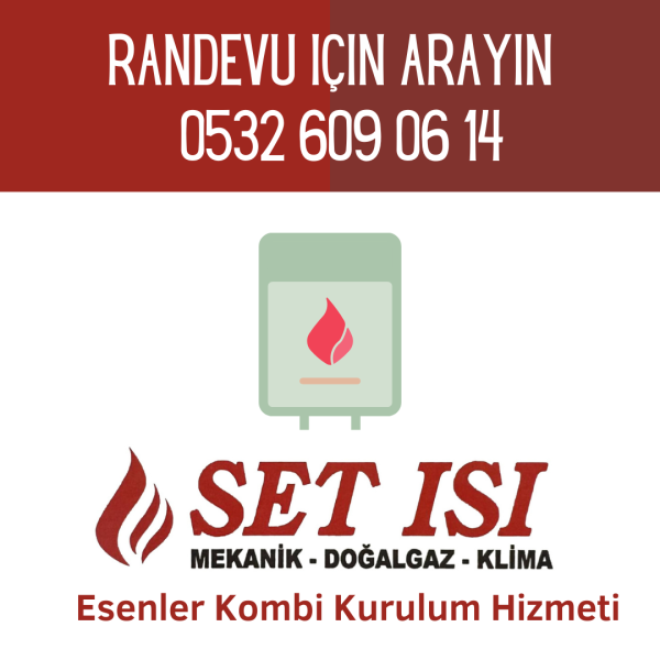 Esenler Kombi Kurulum Esenler Kombi Kurulum