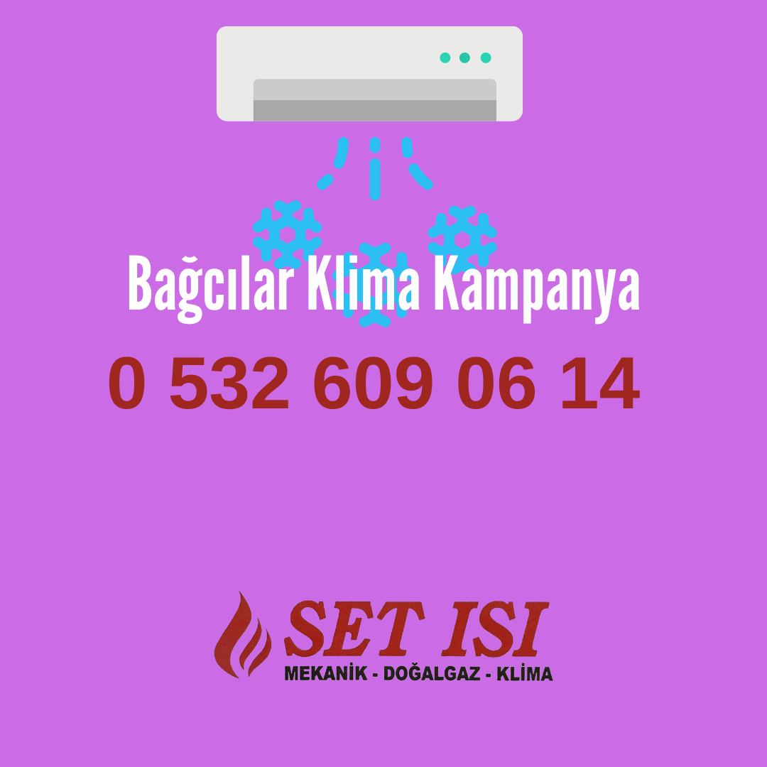Bağcılar Klima Fiyat Bağcılar Klima Fiyat